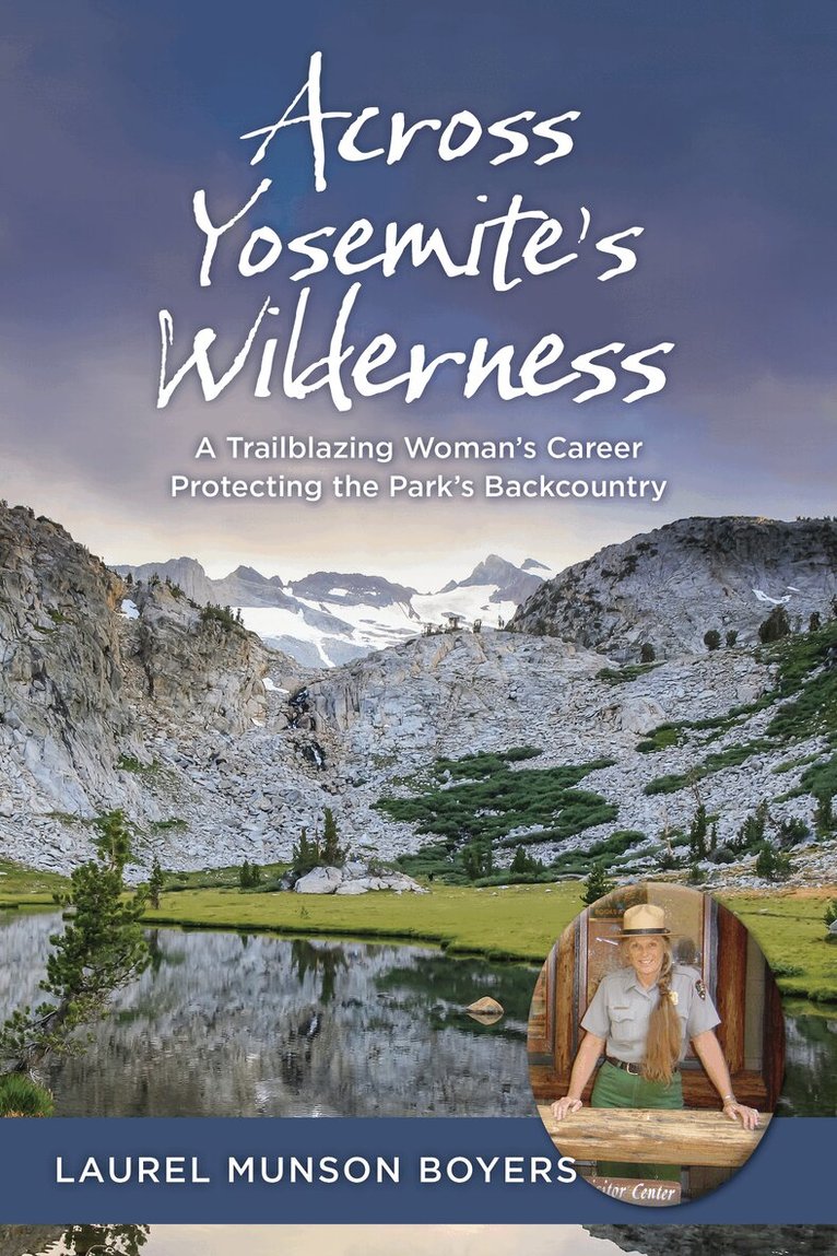 Across Yosemite’s Wilderness