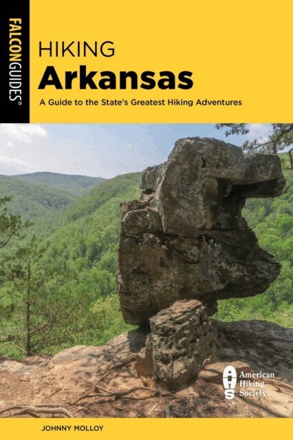 Johnny Molloy - Hiking Arkansas, E-bok