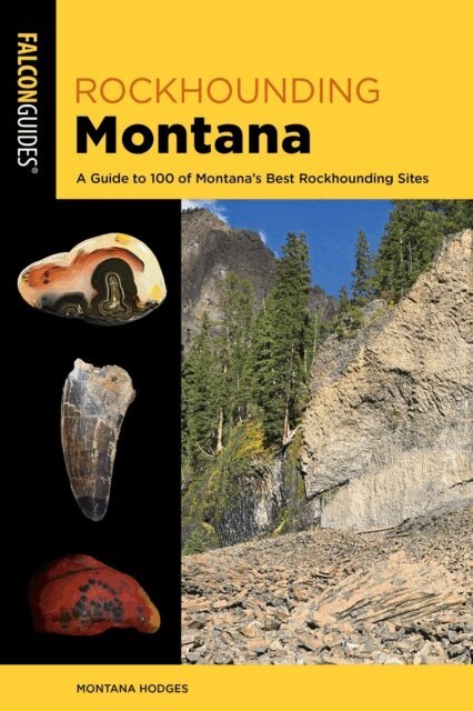 Montana Hodges - Rockhounding Montana, E-bok