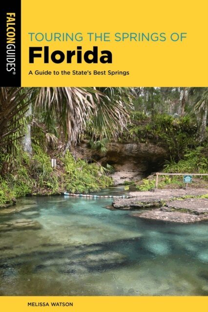 Melissa Watson - Touring the Springs of Florida, E-bok
