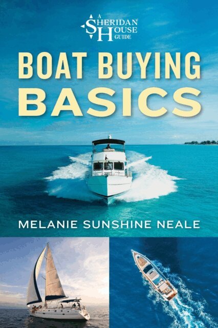 Melanie Sunshine Neale - Boat Buying Basics, E-bok. Tillgänglighet: Lägg i varukorg