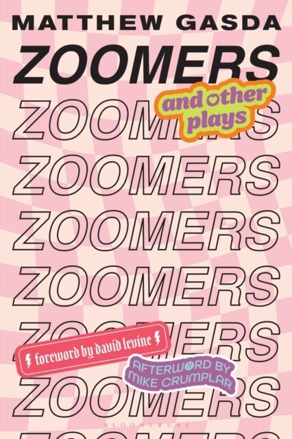 Matthew Gasda - Zoomers and Other Plays, E-bok