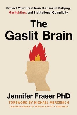 Jennifer Fraser - Gaslit Brain, Inbunden. Tillgänglighet: Lägg i varukorg