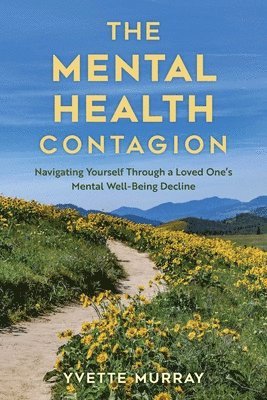Yvette Murray - Mental Health Contagion, Häftad