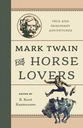 Mark Twain for Horse Lovers