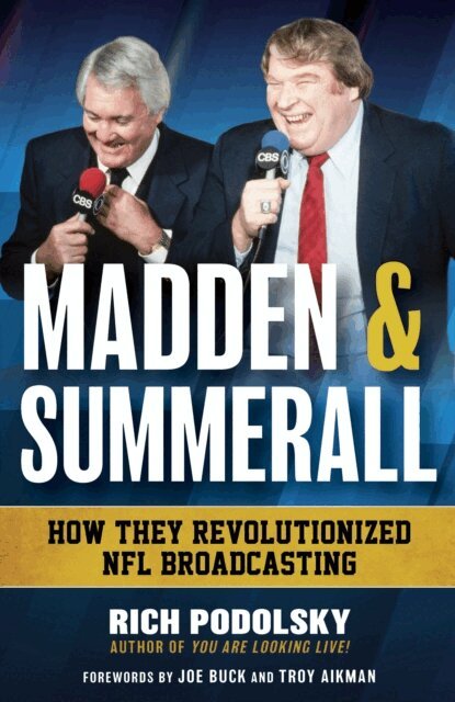 Rich Podolsky - Madden & Summerall, E-bok
