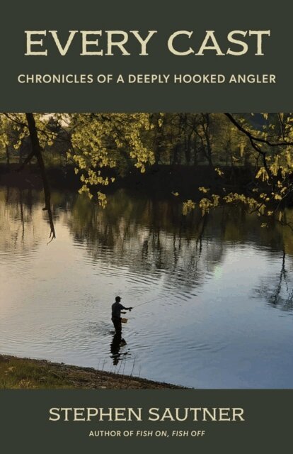 Stephen Sautner - Every Cast, E-bok