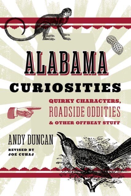 Joe Cuhaj - Alabama Curiosities, E-bok