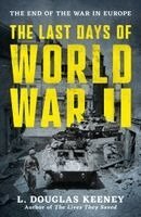 Last Days of World War II