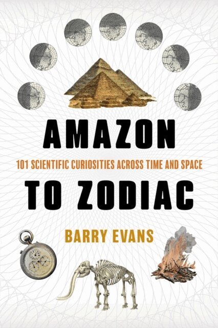 Barry Evans - Amazon to Zodiac, E-bok