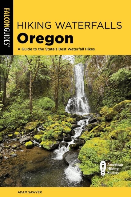 Adam Sawyer - Hiking Waterfalls Oregon, E-bok