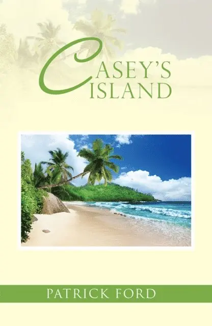Patrick Ford - Casey'S Island, E-bok. Tillgänglighet: Lägg i varukorg