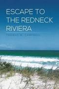 Escape to the Redneck Riviera