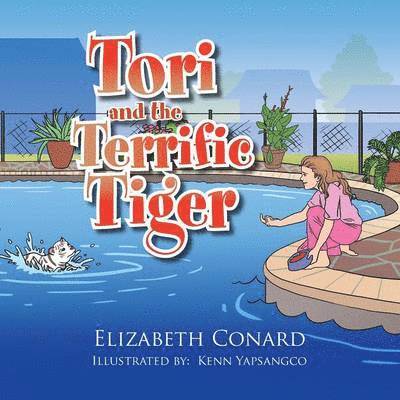 Elizabeth Conard - Tori and the Terrific Tiger, Häftad
