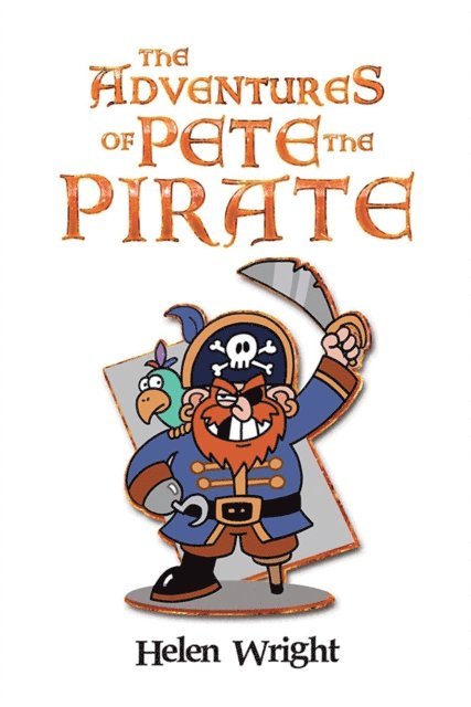 Helen Wright - Adventures of Pete the Pirate, E-bok