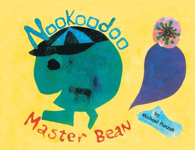 Michael Punzak - Nookoodoo Master Bean, E-bok