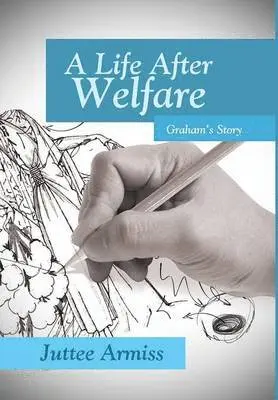 Juttee Armiss - Life After Welfare, Inbunden. Tillgänglighet: Lägg i varukorg