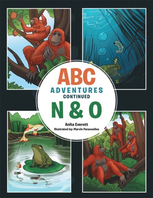 Anita Everett - Abc Adventures Continued - N & O, E-bok