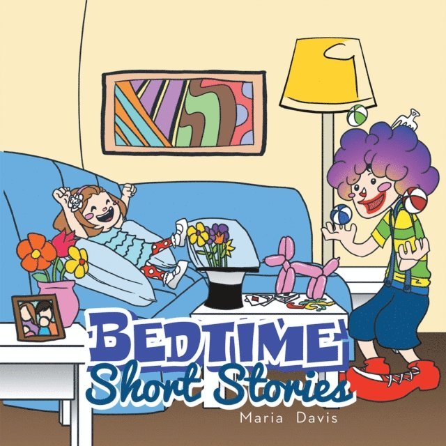 Maria Davis - Bedtime Short Stories, E-bok