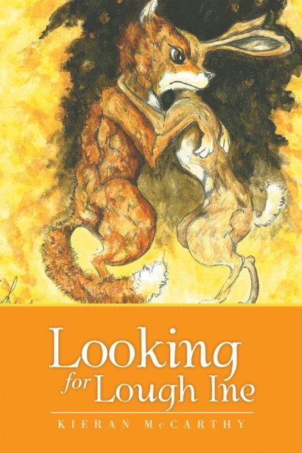 Kieran McCarthy - Looking for Lough Ine, E-bok