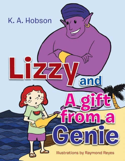 K.A. Hobson - Lizzy and a Gift from a Genie, E-bok. Tillgänglighet: Lägg i varukorg