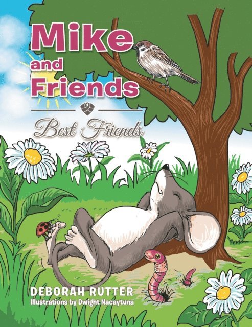Deborah Rutter - Mike and Friends, E-bok