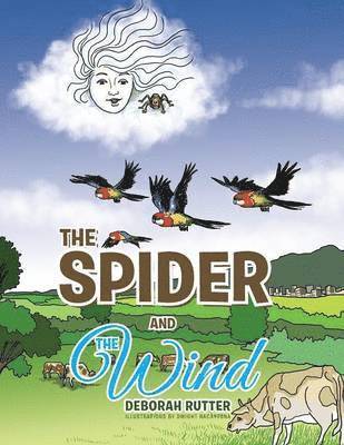 Deborah Rutter - Spider and the Wind, Häftad