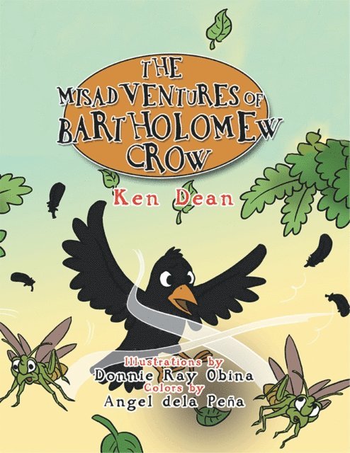 Ken Dean - Misadventures of Bartholomew Crow, E-bok