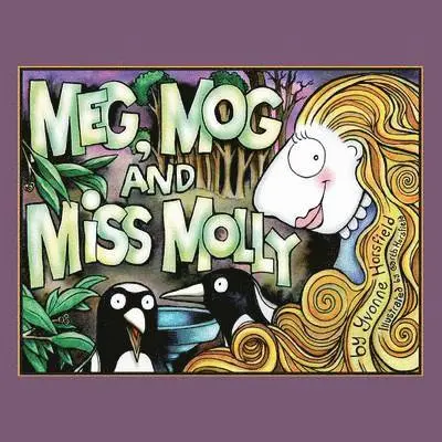 Yvonne Horsfield - Meg, Mog and Miss Molly, Häftad. Tillgänglighet: Lägg i varukorg