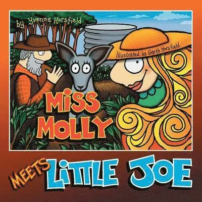Yvonne Horsfield - Miss Molly Meets Little Joe, Häftad. Tillgänglighet: Lägg i varukorg