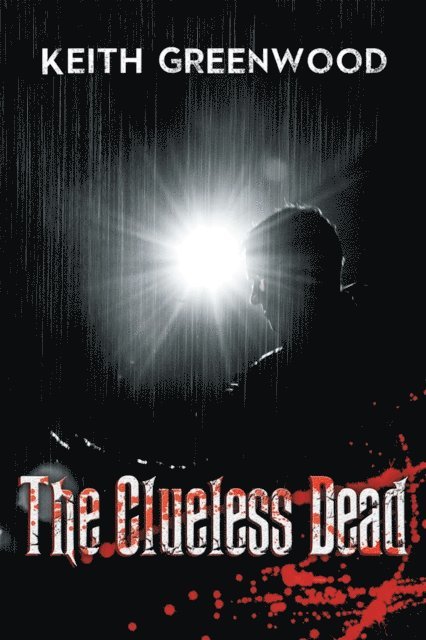 Keith Greenwood - Clueless Dead, E-bok