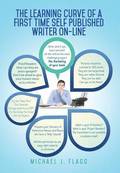Learning Curve of a First Time Self Published Writer on-Line
