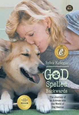 Sylva Kelegian - God Spelled Backwards, Inbunden