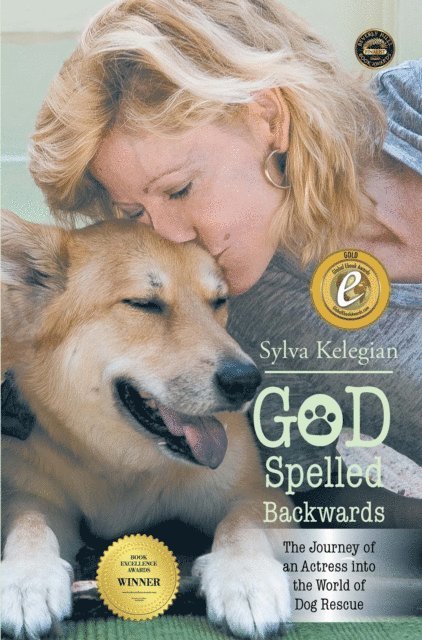 Sylva Kelegian - God Spelled Backwards, E-bok