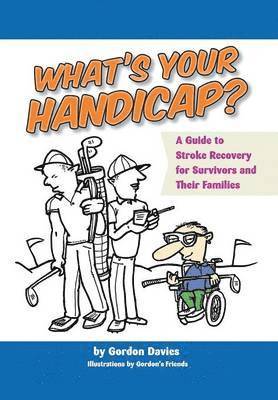 Gordon Davies - What's Your Handicap?, Inbunden. Tillgänglighet: Lägg i varukorg
