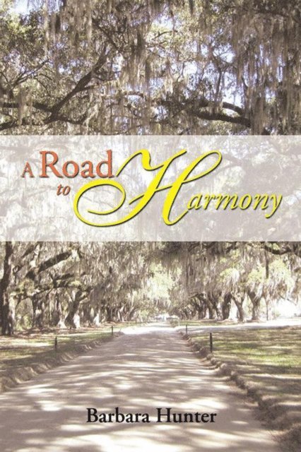 Barbara Hunter - Road to Harmony, E-bok. Tillgänglighet: Lägg i varukorg