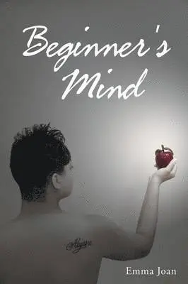 Emma Joan - Beginner's Mind, Häftad. Tillgänglighet: Lägg i varukorg