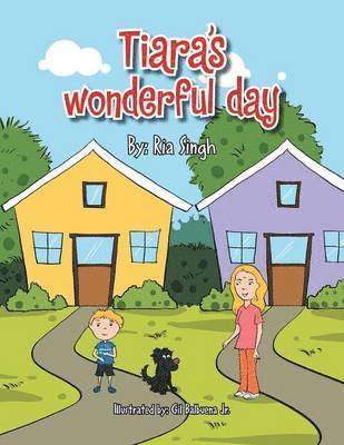 Ria Singh - Tiara's Wonderful Day, Häftad