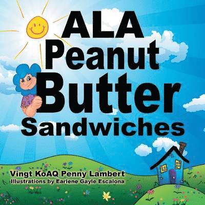 Vingt Koaq Penny Lambert - ALA Peanut Butter Sandwiches, Häftad