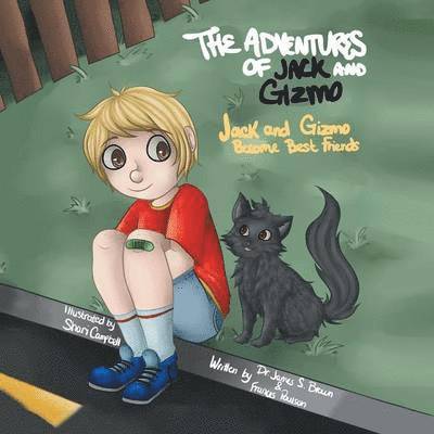 James S Brown, Dr James S Brown and Frances Poulson - Adventures of Jack and Gizmo, Häftad