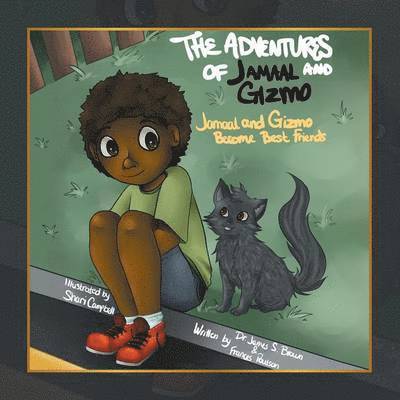 James S Brown, Dr James S Brown and Frances Poulson - Adventures of Jamaal and Gizmo, Häftad