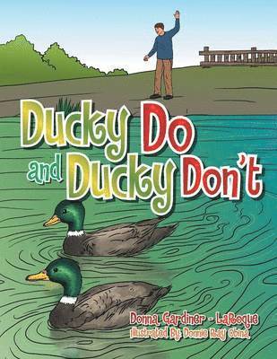 Donna Gardiner - Laroque - Ducky Do and Ducky Don't, Häftad