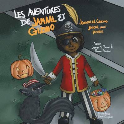 Dr James S Brown and Frances Poulson - Les aventures de Jamaal et Gizmo, Häftad
