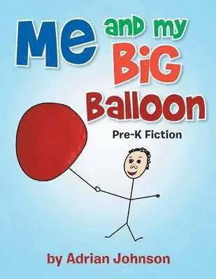 Adrian Johnson - Me and My Big Balloon, Häftad. Tillgänglighet: Lägg i varukorg
