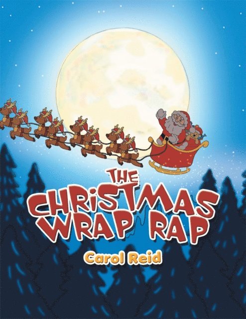 Carol Reid - Christmas Wrap Rap, E-bok