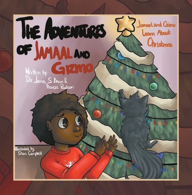 Dr. James S. Brown - Adventures of Jamaal and Gizmo, E-bok