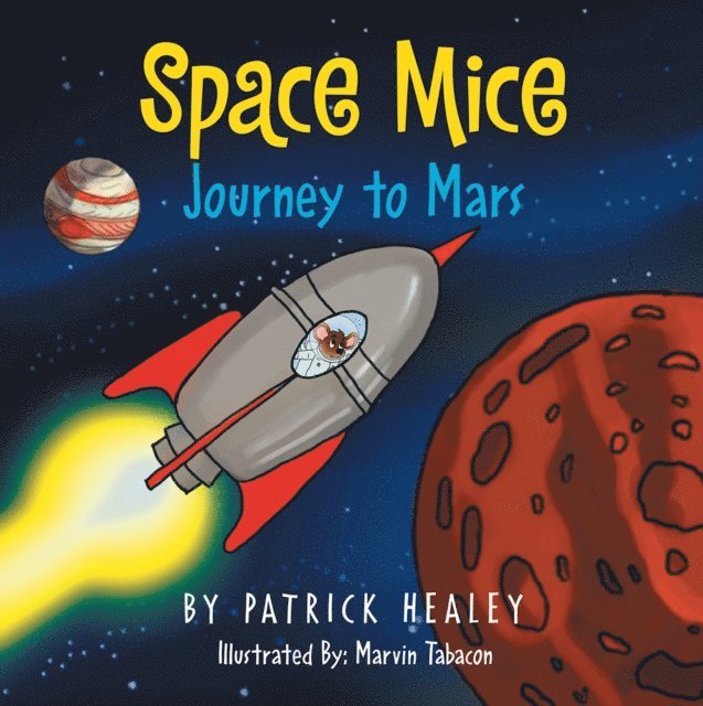 Patrick Healey - Space Mice, E-bok