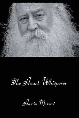 Hosain Mosavat - Heart Whisperer, Häftad. Tillgänglighet: Lägg i varukorg