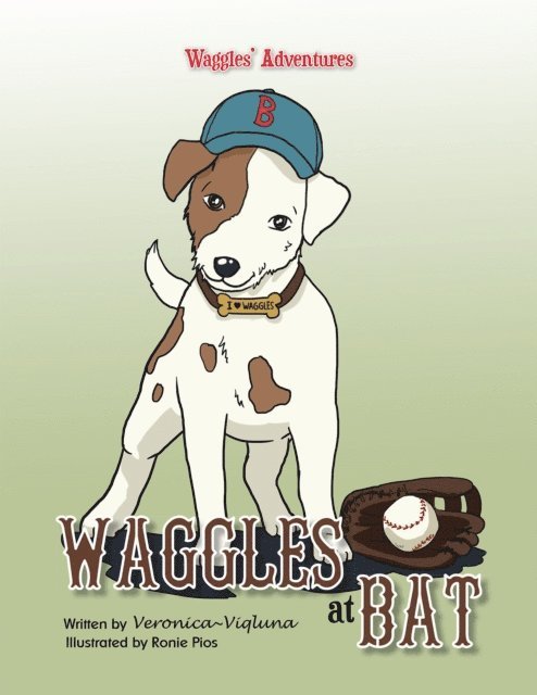Veronica~Viqluna - Waggles at Bat, E-bok