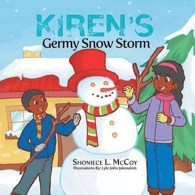 Shoniece L McCoy - Kiren's Germy Snow Storm, Häftad